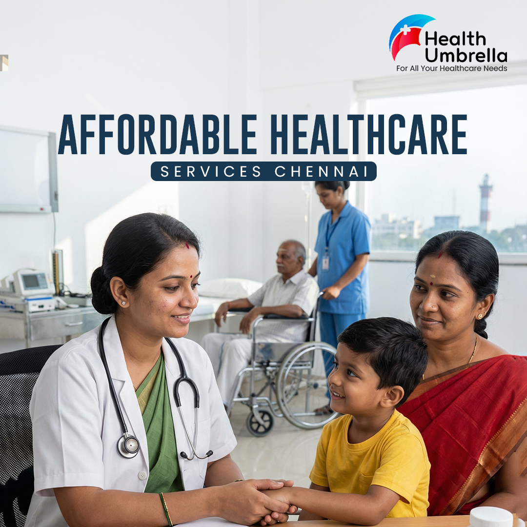 Affordable Healthcare Services in Chennai